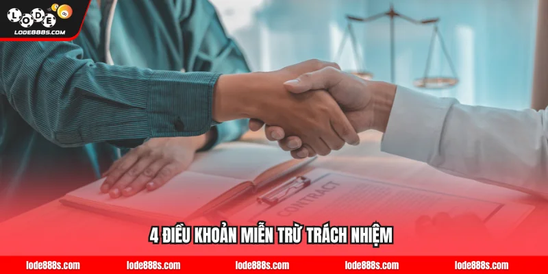 4 điều khoản miễn trừ trách nhiệm LODE88 người chơi cần nắm
